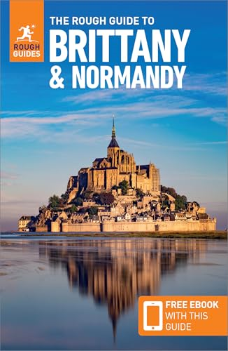 The Rough Guide to  Brittany and Normandy:  Travel Guide with eBook  (Rough Guides Main Series)