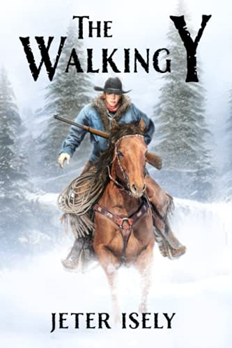 The Walking Y (Walking Y  - The)