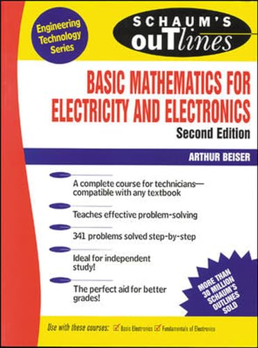 Schaum's Outline of Basic Mathematics for Electricity and Electronics (Schaum's Outline Series)