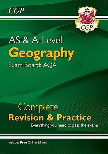 New A-Level Geography: AQA Year 1 & 2 Complete Revision & Practice (CGP A-Level Geography)