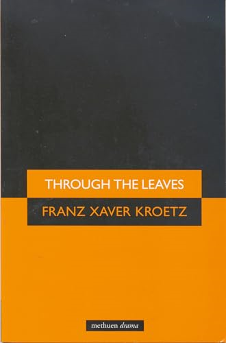 Through the Leaves