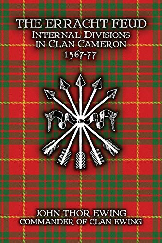 The Erracht Feud: Internal divisions in Clan Cameron 1567-77