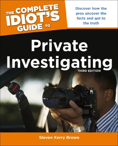 The Complete Idiot's Guide to Private Investigating (Complete Idiot's Guides (Lifestyle Paperback))