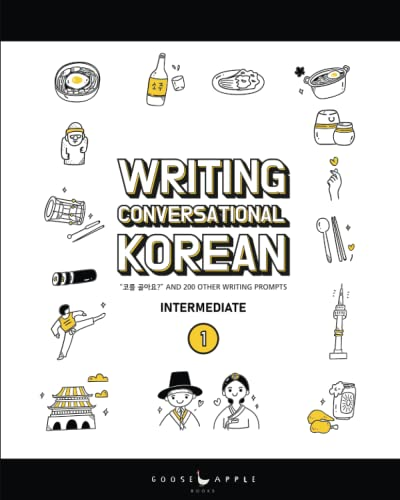 Writing Conversational Korean: 200 Korean Writing Prompts (Writing Conversational Korean)