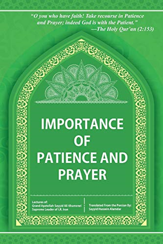 Importance of Patience and  Prayer