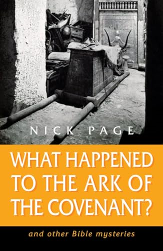 What Happened to the Ark of the Covenant