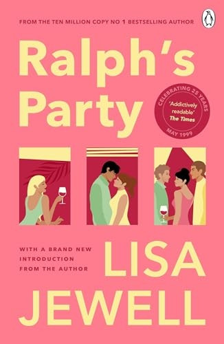Ralph's Party: The 25th anniversary edition of the smash-hit story of love, friends and flatshares