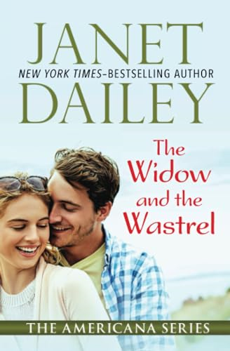The Widow and the Wastrel: Ohio (The Americana Series)