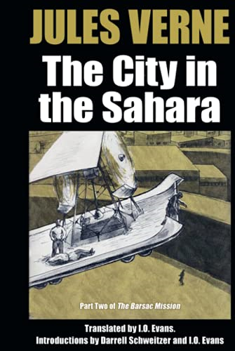 The City in the Sahara: Part Two of The Barsac Mission