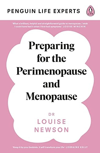 Preparing for the Perimenopause and Menopause (Penguin Life Expert Series)
