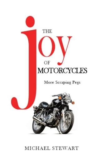 The Joy of Motorcycles: More Scraping Pegs (Scraping Pegs)