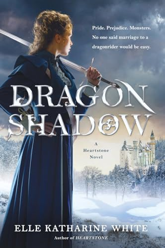 Dragonshadow: A Heartstone Novel (Heartstone Series)