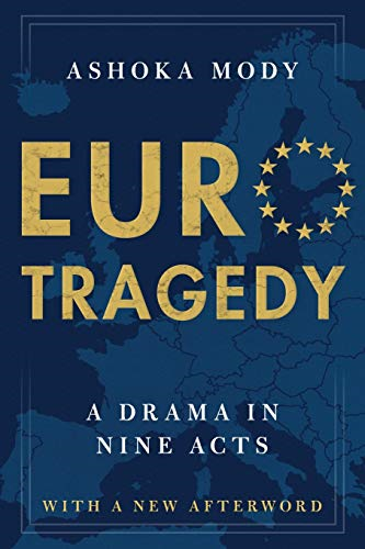 EuroTragedy: A Drama in Nine Acts (Paperback)