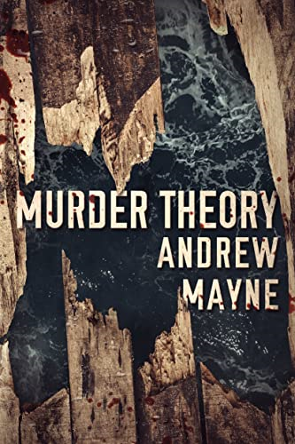 Murder Theory (The Naturalist)