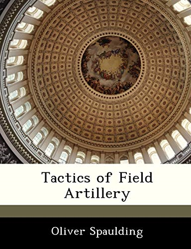 Tactics of Field Artillery