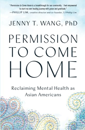 Permission to Come Home: Reclaiming Mental Health as Asian Americans