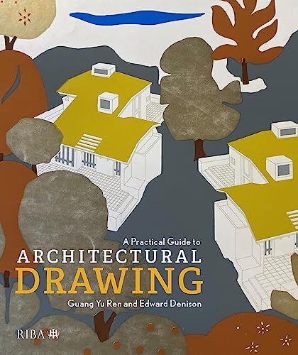 A Practical Guide to  Architectural Drawing: Riba  Collections