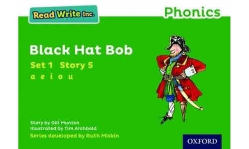 Read Write Inc. Phonics: Green Set 1 Storybook 5 Black Hat Bob
