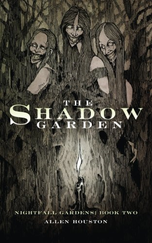 The Shadow Garden
