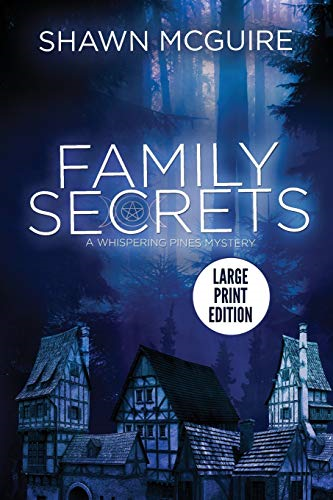 Family Secrets: A Whispering Pines Mystery