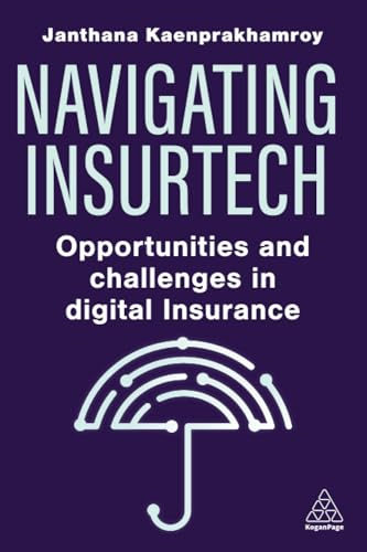 Navigating Insurtech: Opportunities and Challenges in Digital Insurance