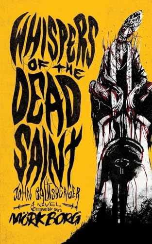 Whispers of the Dead Saint