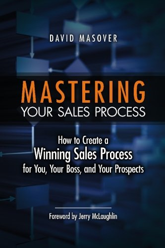 Mastering Your Sales Process