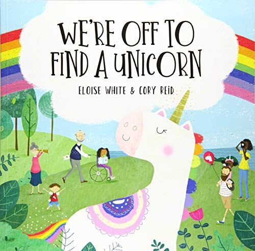 We're Off To Find A Unicorn (We're Off To Adventures)