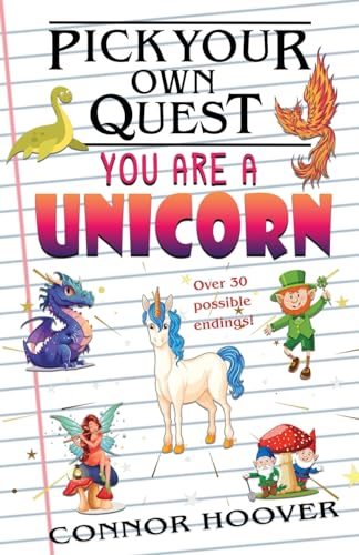 Pick Your Own Quest: You  - Are A Unicorn