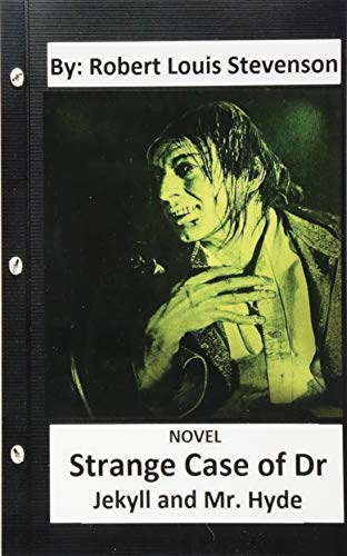 Strange Case of Dr. Jekyll -  and Mr. Hyde. Novel  - (Original Version)