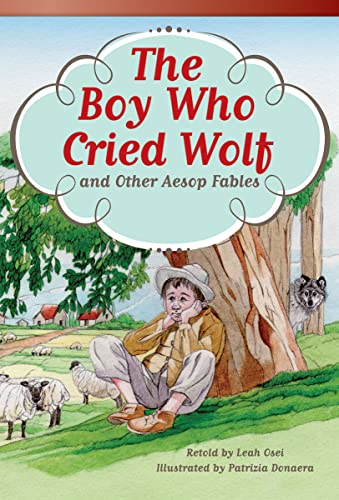 The Boy Who Cried Wolf and Other Aesop Fables (Read! Explore! Imagine! Fiction Readers: Level 3.9)