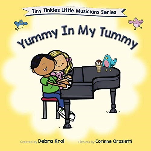 Yummy In My Tummy (Tiny Tinkles Little Musicians)