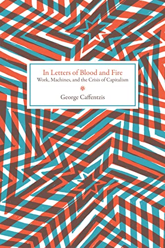 In Letters of Blood and Fire (Common Notions)