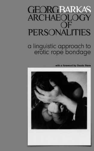 Archeology of Personalities: A Linguistic Approach to Erotic Rope Bondage
