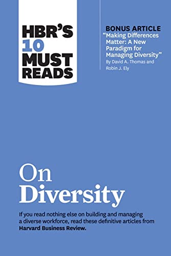Hbr's 10 Must Reads on Diversity (with Bonus Article :