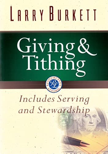 Giving and Tithing: Includes Serving and Stewardship (Resourceful Living)