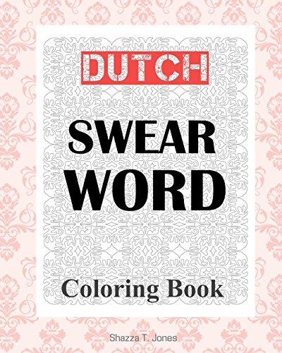 Dutch Swear Word Coloring Book