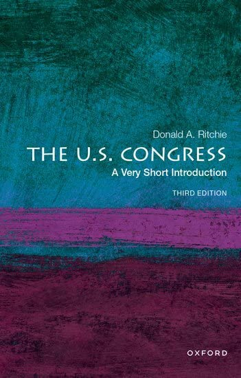 The U.S. Congress: A Very Short Introduction (Very Short Introductions)