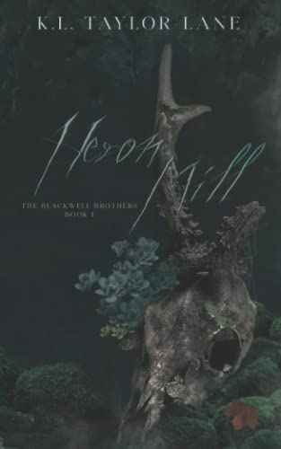Heron Mill (The Blackwell Brothers)