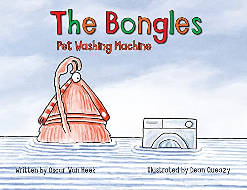 The Bongles - Pet Washing Machine