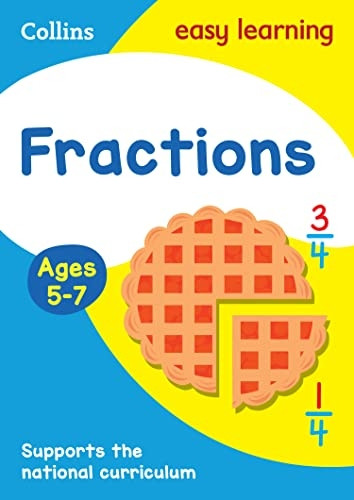 Fractions Ages 5-7 (Collins Easy Learning KS1)