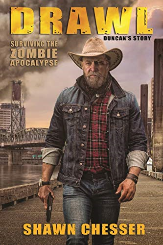Drawl: Surviving the Zombie Apocalypse: Duncan's Story (Surviving the Zombie Apocalypse)