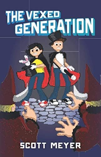 The Vexed Generation (Magic 2.0)