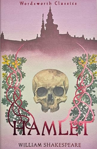 Hamlet (Wordsworth Classics)