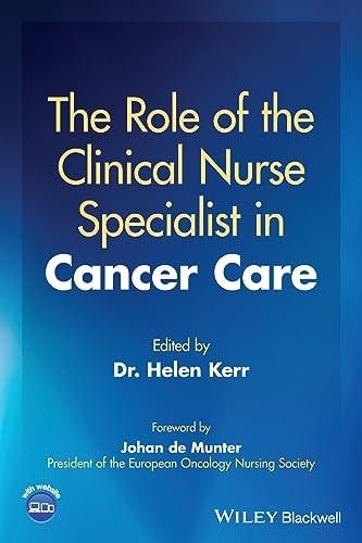 The Role of the Clinical Nurse Specialist in Cancer Care