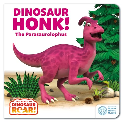 The World of Dinosaur Roar!: Dinosaur Honk! The Parasaurolophus: Book 9 (World of Dinosaur Roar! The)