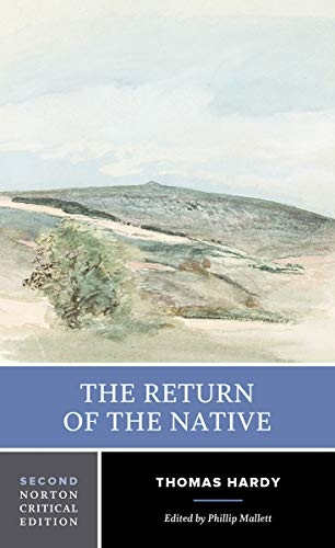 The Return of the Native (Norton Critical Editions)