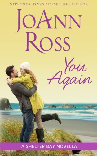 You Again: A Shelter Bay novella: Volume 8