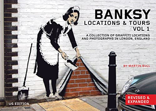 Banksy Locations and Tours Vol.1