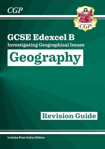 New Grade 9-1 GCSE Geography Edexcel B: Investigating Geographical Issues - Revision Guide